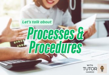 Talking About Processes and Procedures